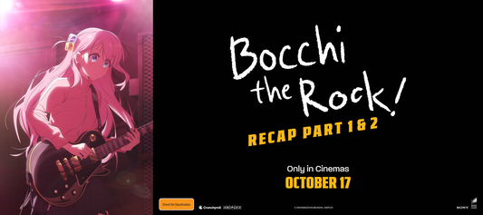 Bocchi the Rock! Recap Part 1 & 2 Movie Pass Giveaway